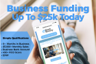 Get up to $25K Today for Your Business